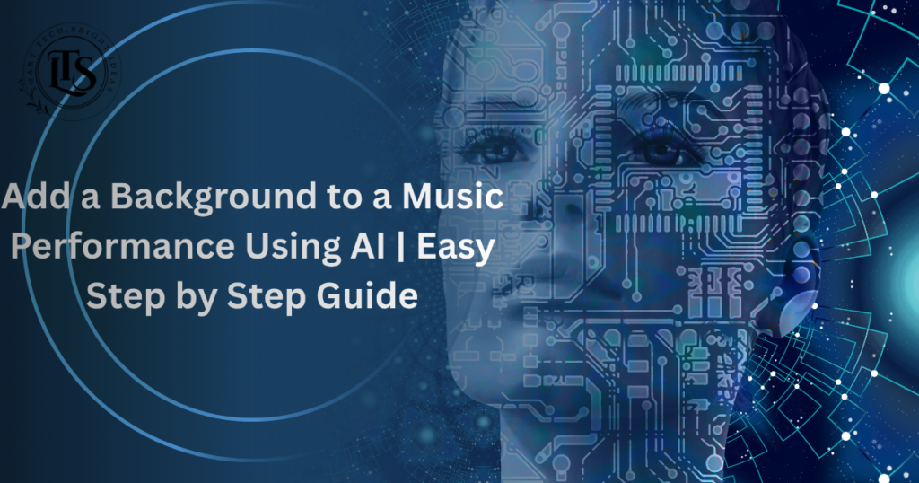 add a background to a music performance on ai