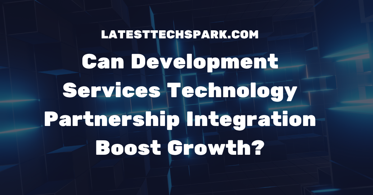 Development Services Technology Partnership Integration