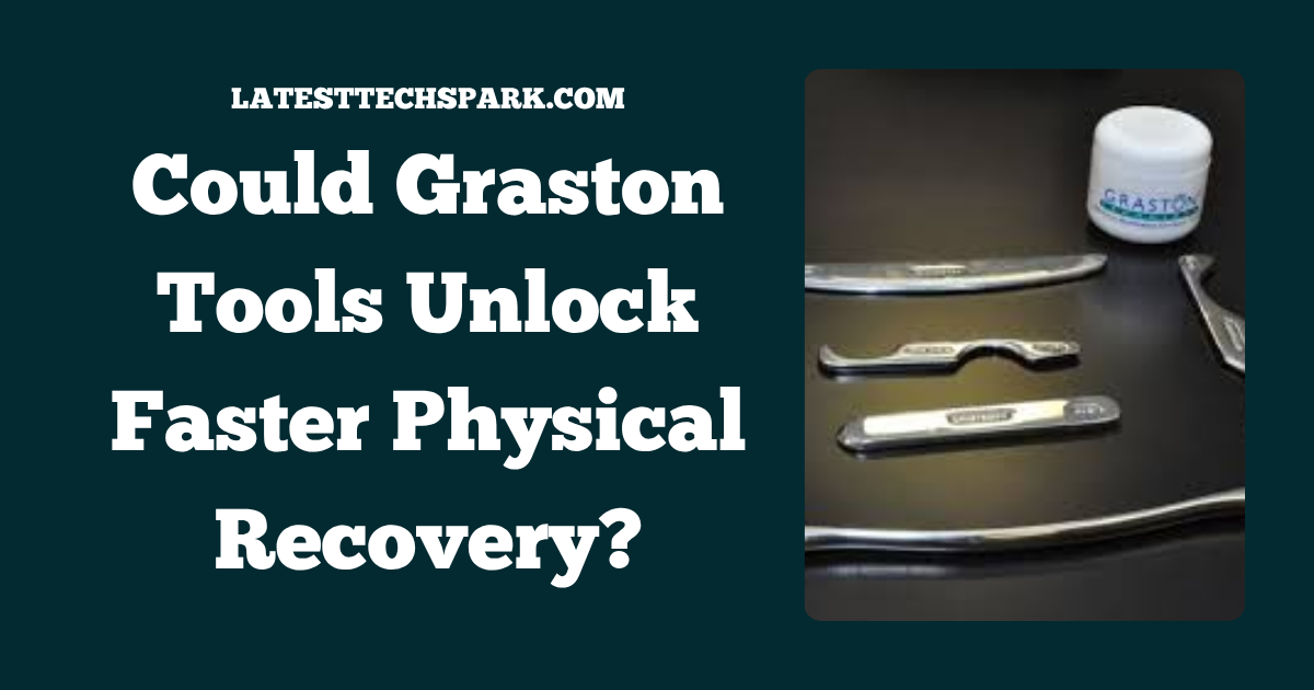 graston tools