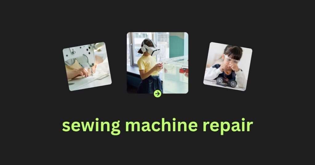 sewing machine repair