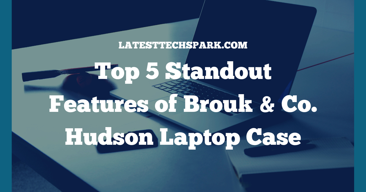 Brouk & Co. Hudson Laptop Case