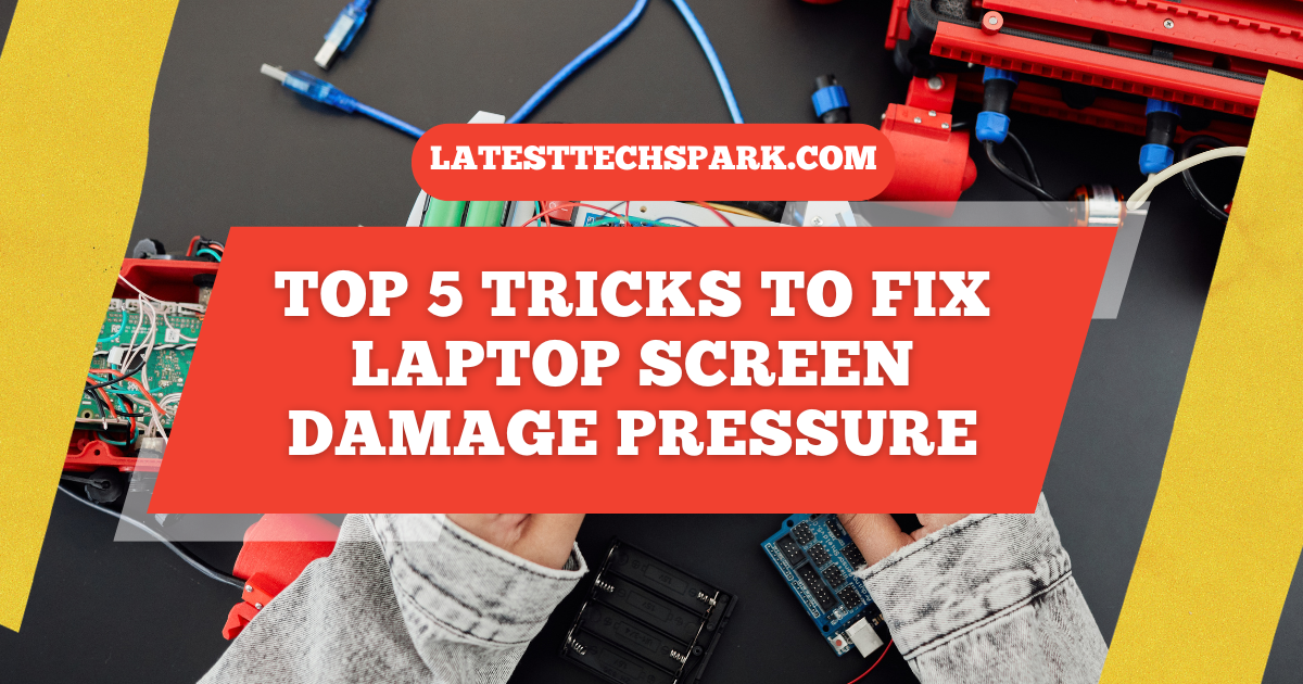Laptop Screen Damage Pressure