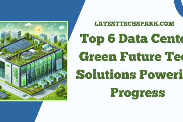 Data Center Green Future Tech