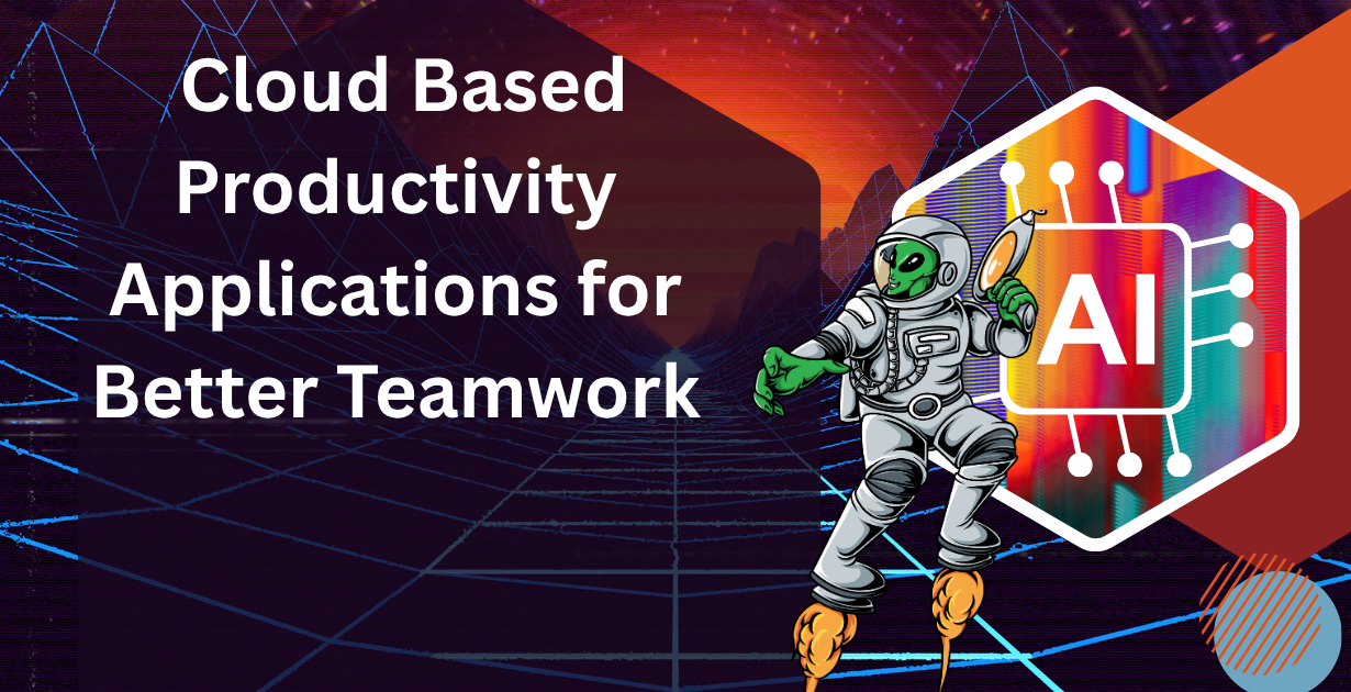 cloud based productivity applications