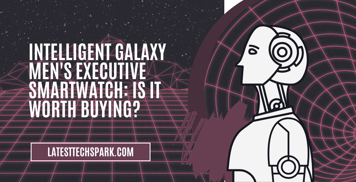 intelligent galaxy men's executive smartwatch
