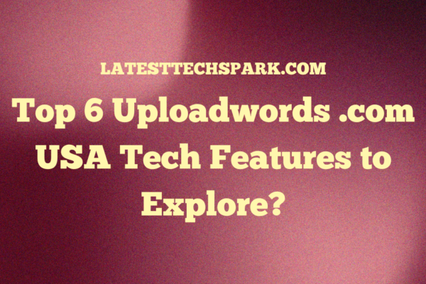 uploadwords .com usa tech
