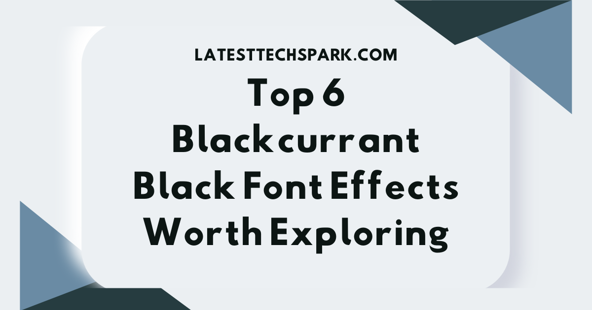 Blackcurrant Black Font